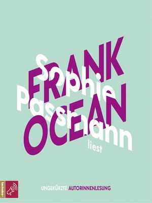 cover image of Sophie Passmann über Frank Ocean Frank Ocean--KiWi Musikbibliothek, Band 4